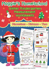 Maggie's Homeschool Winter Kindergarten Measurement Worksheets — printable dimensions, distance and time pages